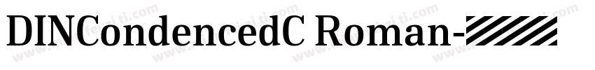 DINCondencedC Roman字体转换